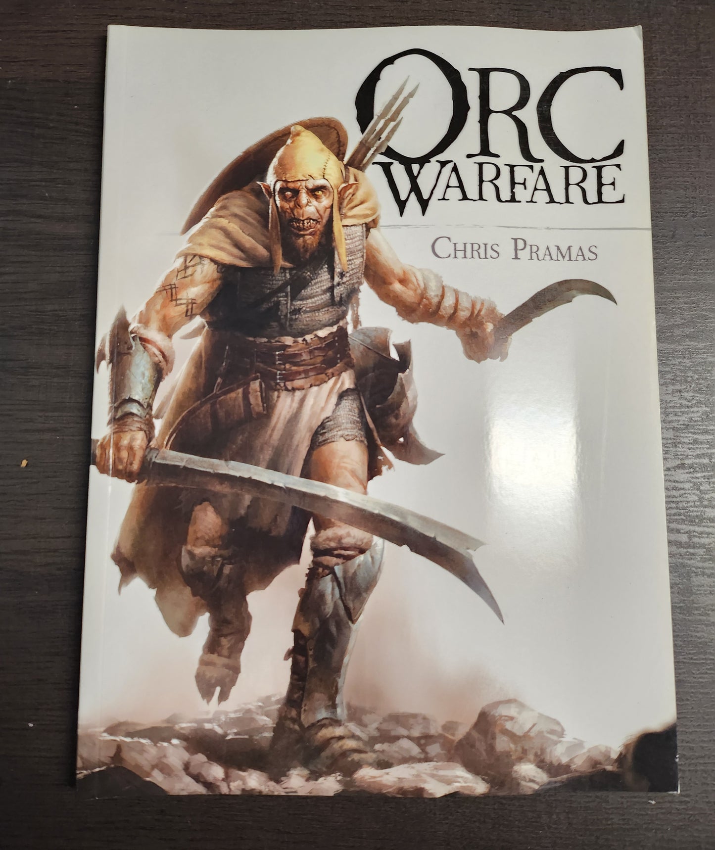 Orc Warfare By Chris Pramas (*See Per Order Flat Rate Shipping)