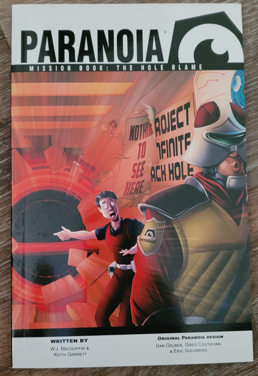 Paranoia RPG Mission Book The Hole Blame (*See Per Order Flat Rate Shipping)