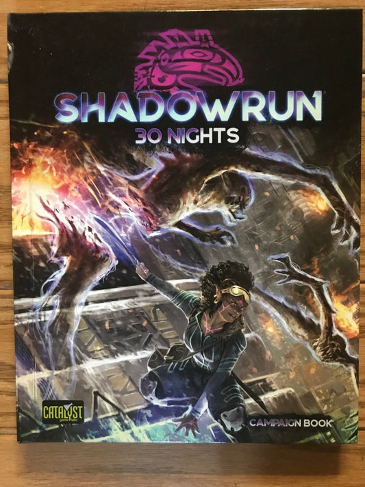 Shadowrun RPG 6th Edition: 30 Nights (*See Per Order Flat Rate Shipping)
