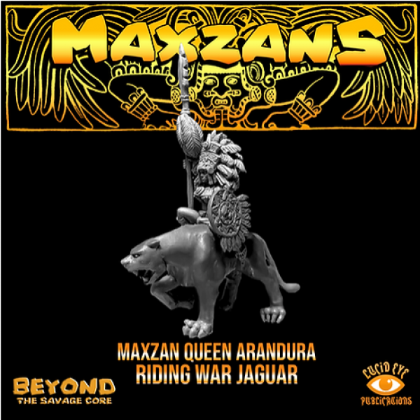 Beyond the Savage Core Maxzon Queen Arandura Riding War Jaguar (*See Per Order Flat Rate Shipping)