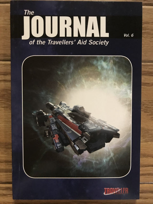 Traveller RPG: Journal of the Travellers Aid Society Volume Six (*See Per Order Flat Rate Shipping)