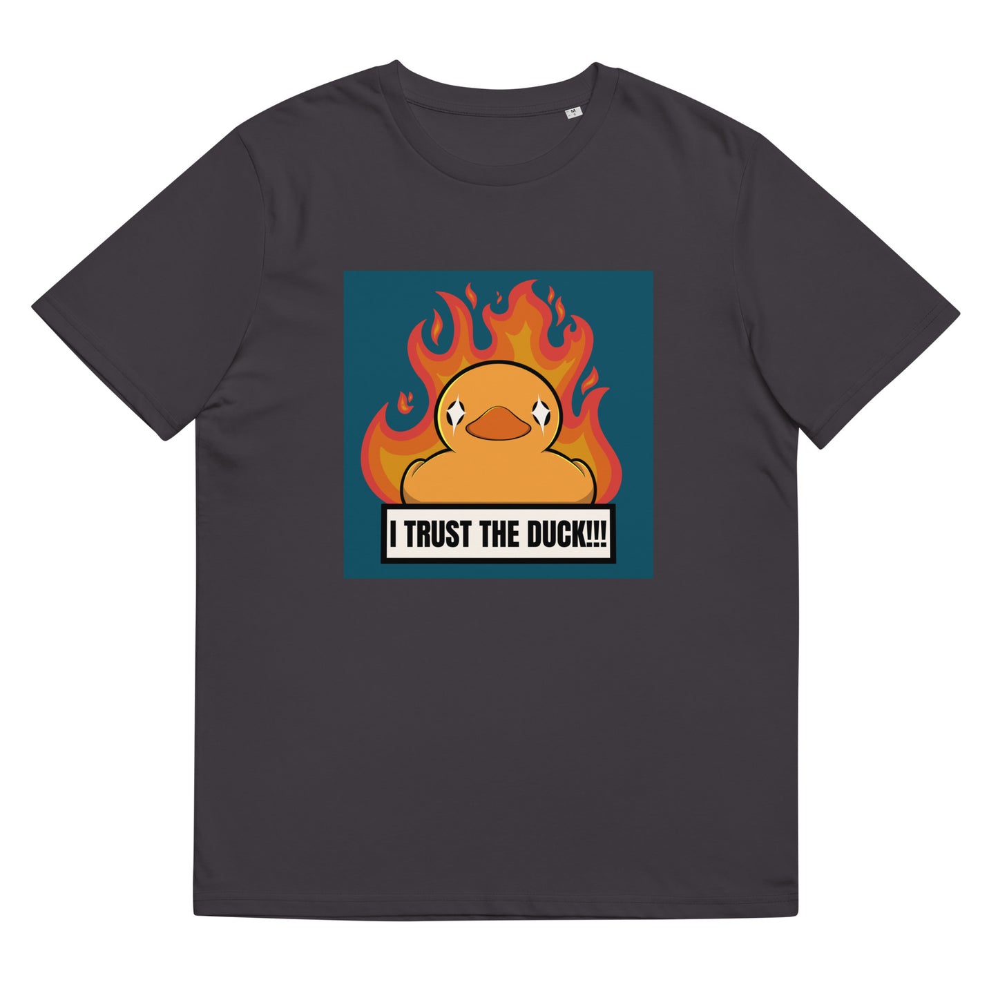 I trust the Duck!!! Unisex organic cotton t-shirt