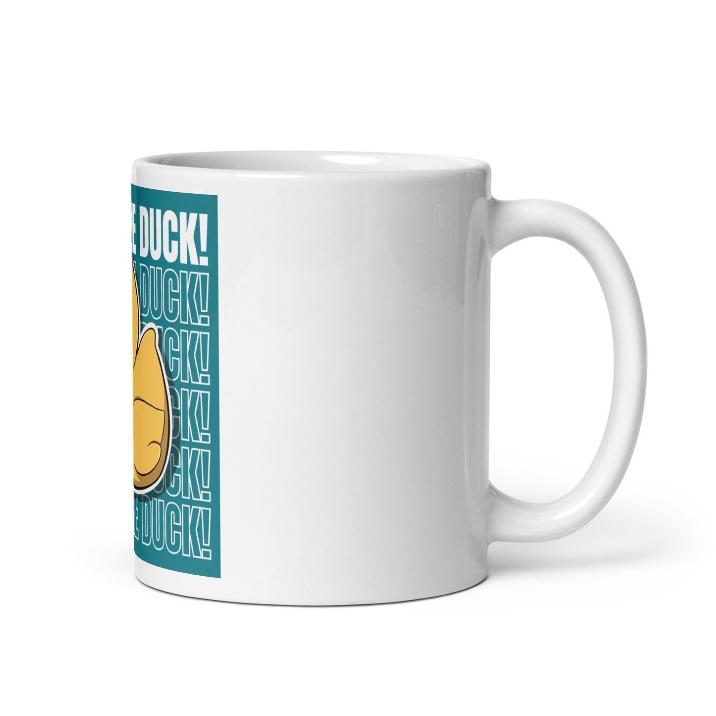 Trust the Duck!!! White glossy mug