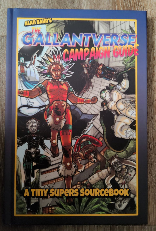 Tiny Supers RPG GallantVerse Campaign Guide (*See Per Order Flat Rate Shipping)