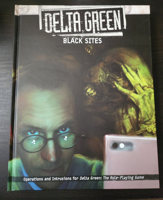 Delta Green: Black sites (*See Per Order Flat Rate Shipping)