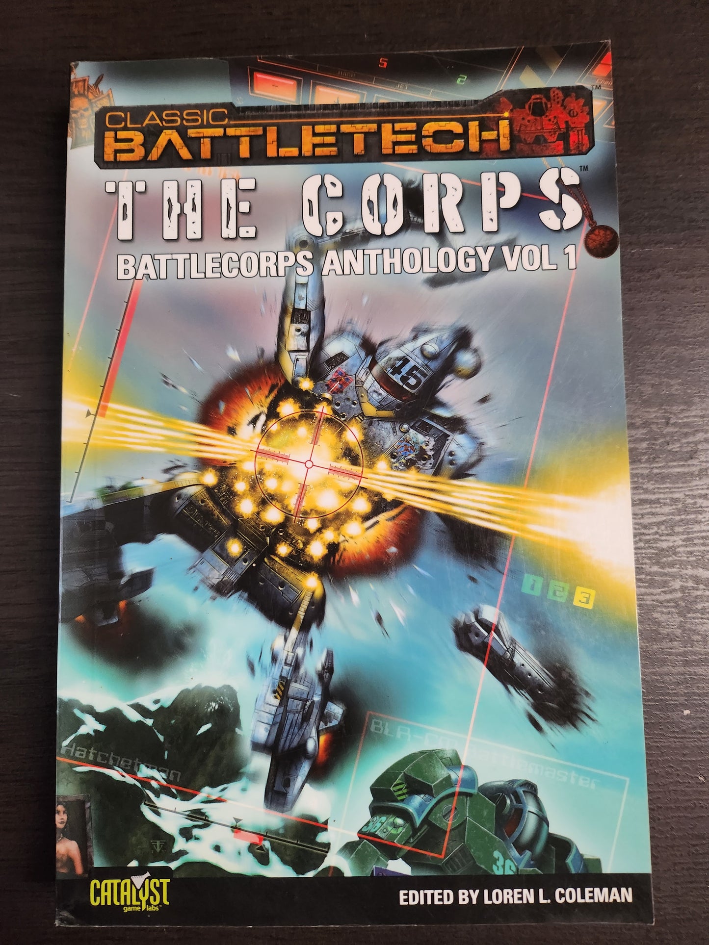 BATTLETECH: ANTHOLOGY VOL. 1: THE CORPS (*See Per Order Flat Rate Shipping)