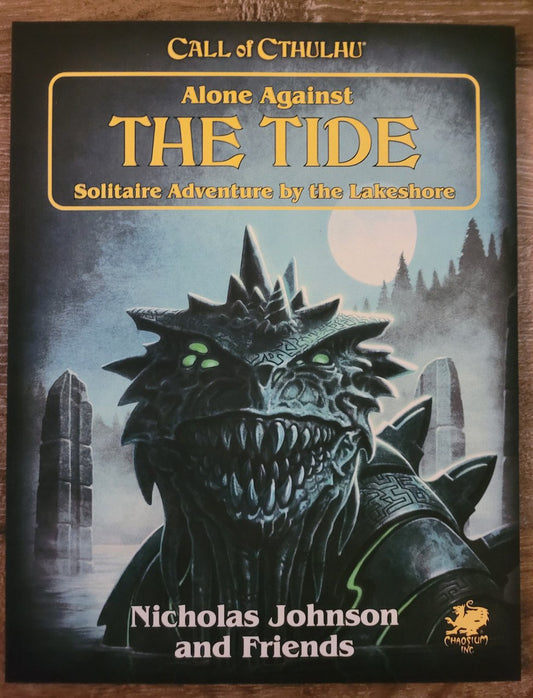 Call of Cthulhu Alone Against the Tide (*See Per Order Flat Rate Shipping)