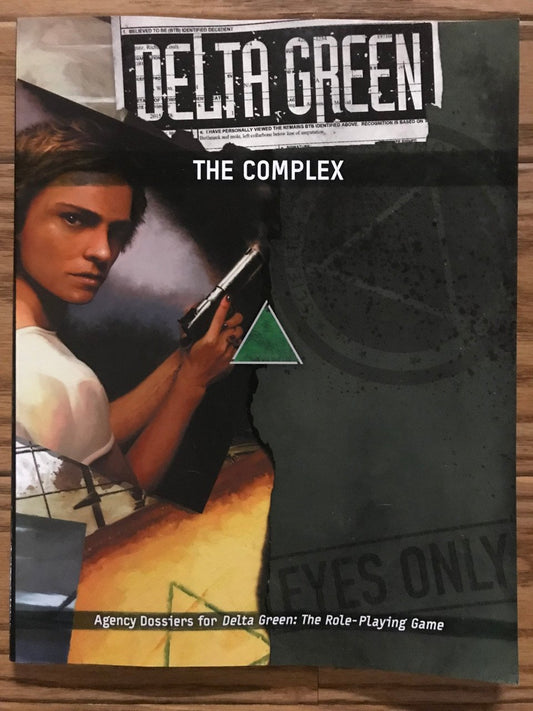 Delta Green RPG: The Complex (*See Per Order Flat Rate Shipping)