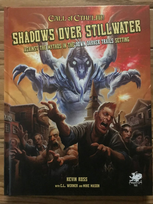 Call Of Cthulhu: Shadows Over Stillwater (*See Per Order Flat Rate Shipping)