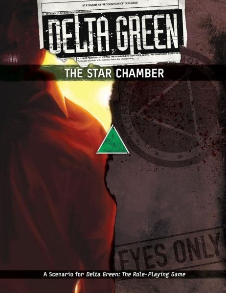 Delta Green RPG The Star Chamber (*See Per Order Flat Rate Shipping)