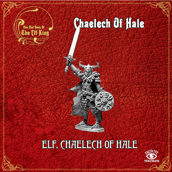 The Rad Book of the Elf King Chaelech of Hale 2 (*See Per Order Flat Rate Shipping)