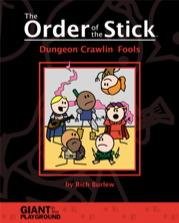 The Order Of the Stick #1 Dungeon Crawlin' Fools (*See Per Order Flat Rate Shipping)