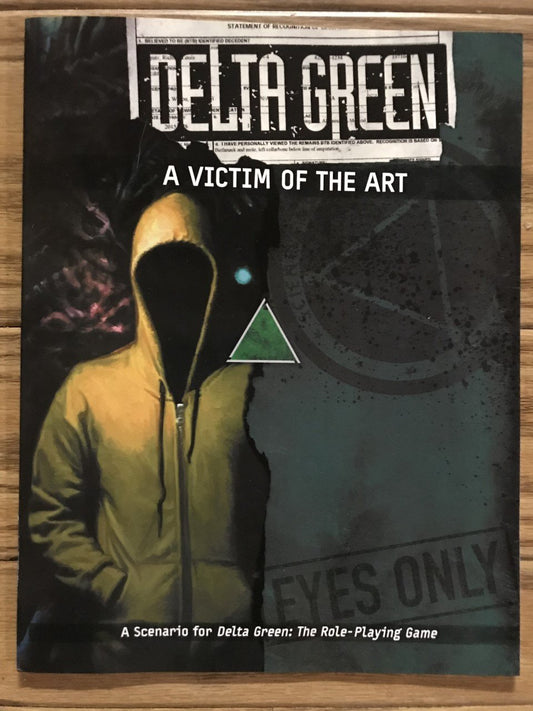 Delta Green RPG: A Victim of the Art (*See Per Order Flat Rate Shipping)